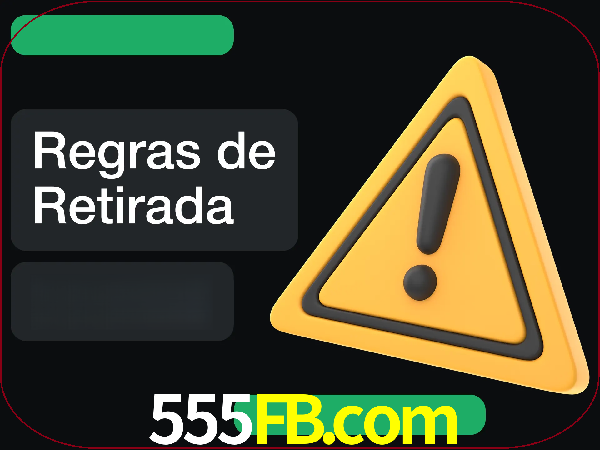 Leia as regras antes de fazer primeiro comdawal.